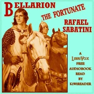 Bellarion the Fortunate: a romance
