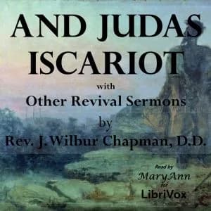 And Judas Iscariot with Other Revival Sermons