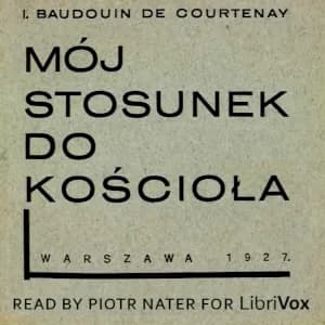 Mój stosunek do Kościoła