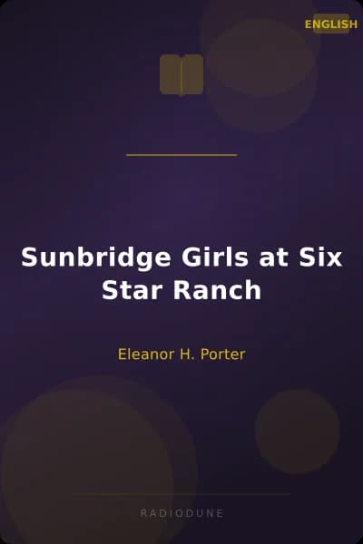 Sunbridge Girls at Six Star Ranch
