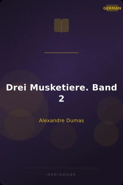 Drei Musketiere. Band  2