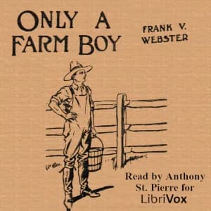 Only a Farm Boy