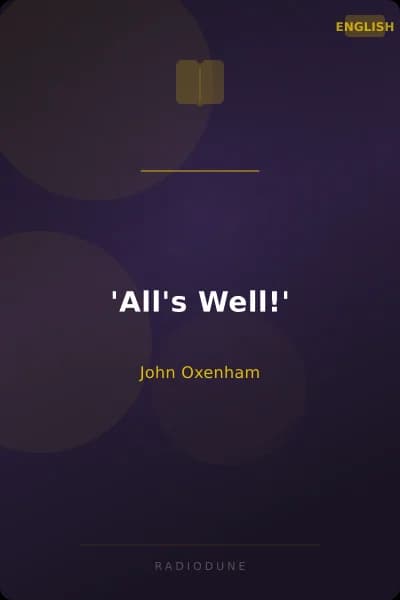 'All's Well!'