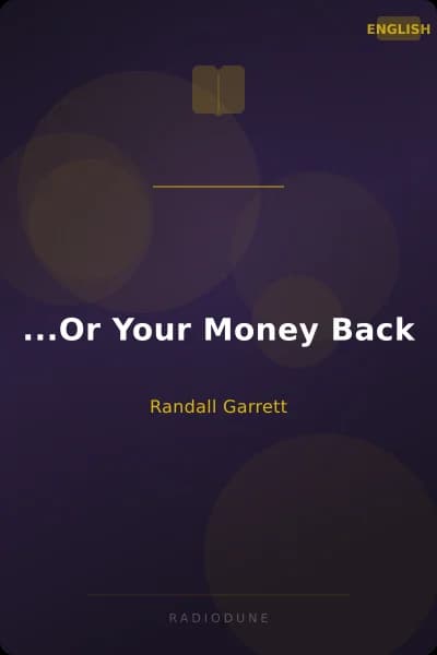 ...Or Your Money Back