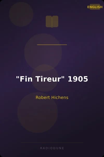 "Fin Tireur" 1905