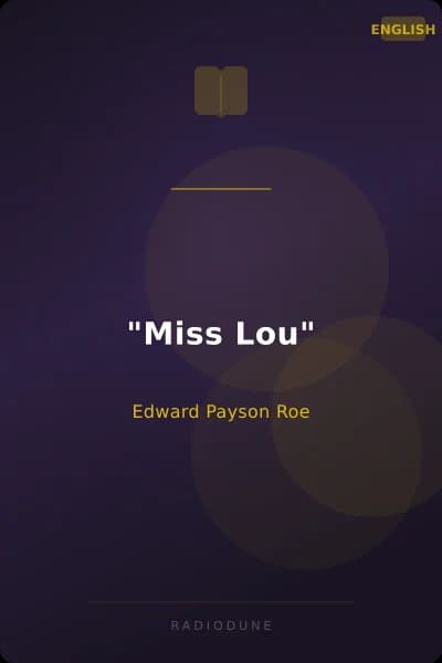 "Miss Lou"