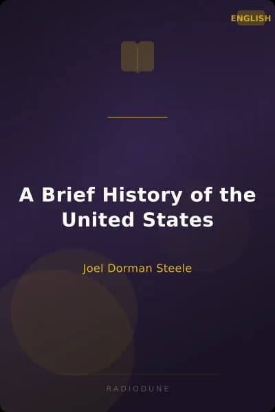 A Brief History of the United States