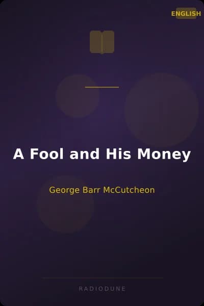 A Fool and His Money