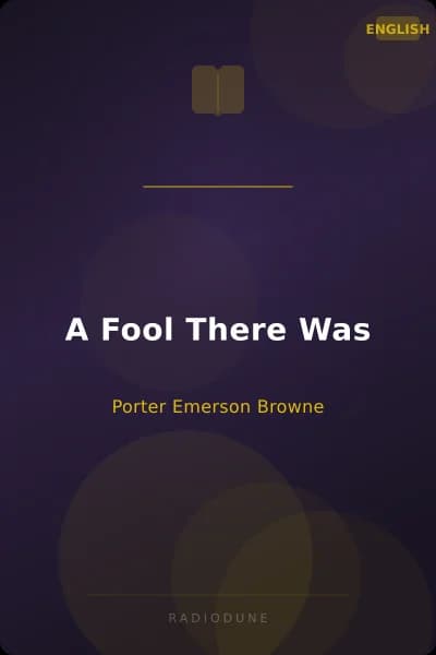A Fool There Was