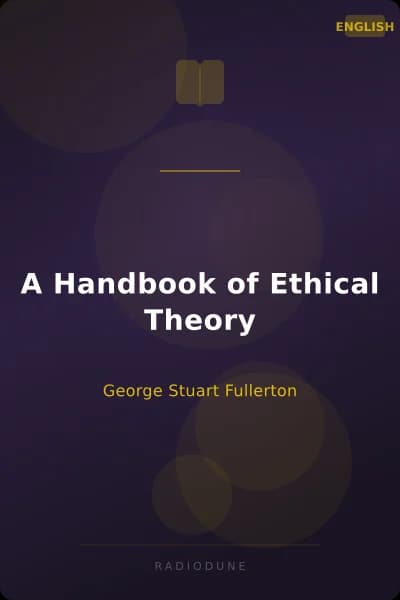 A Handbook of Ethical Theory