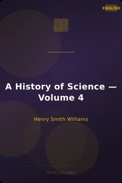 A History of Science — Volume 4