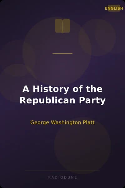 A History of the Republican Party