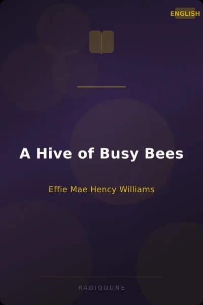 A Hive of Busy Bees