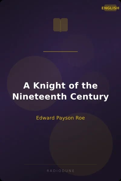 A Knight of the Nineteenth Century