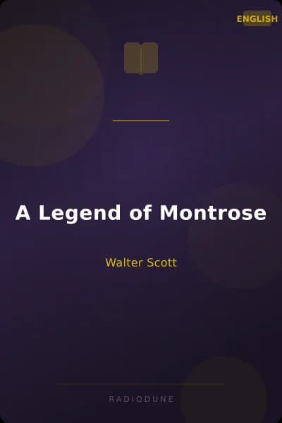 A Legend of Montrose