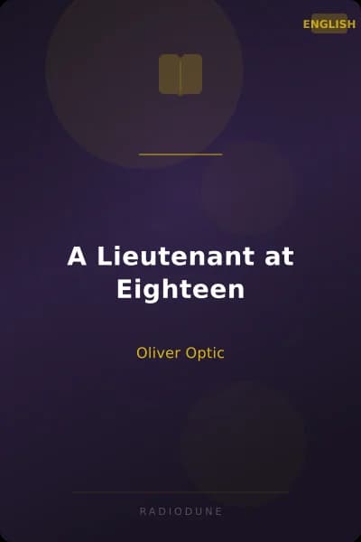A Lieutenant at Eighteen