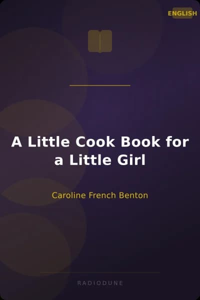 A Little Cook Book for a Little Girl