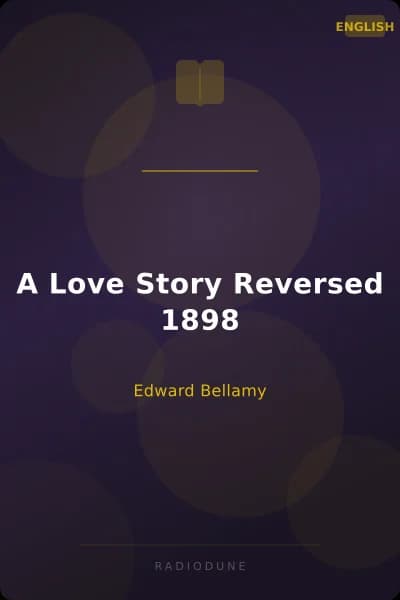 A Love Story Reversed 1898