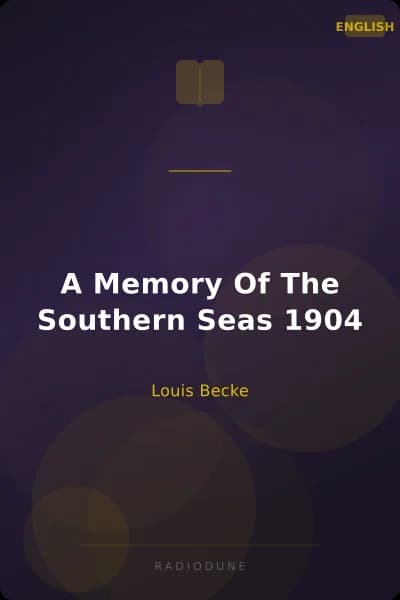 A Memory Of The Southern Seas 1904