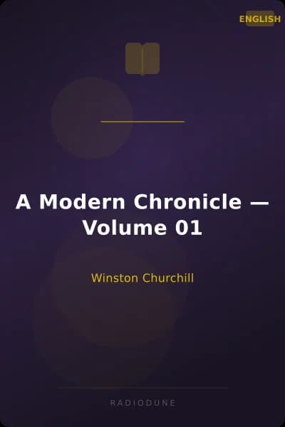 A Modern Chronicle — Volume 01