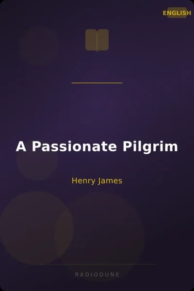 A Passionate Pilgrim