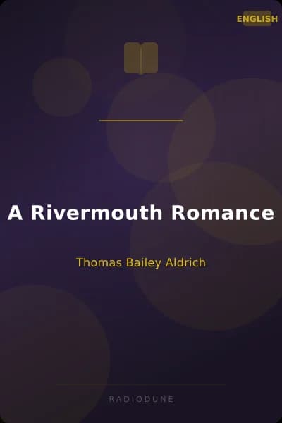 A Rivermouth Romance