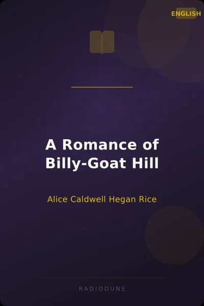 A Romance of Billy-Goat Hill