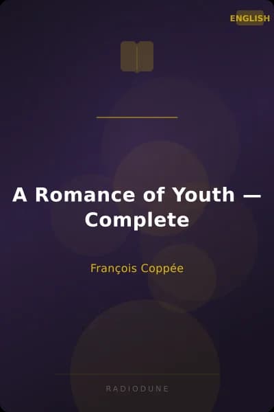 A Romance of Youth — Complete