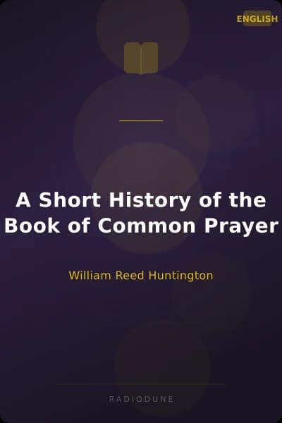 A Short History of the Book of Common Prayer