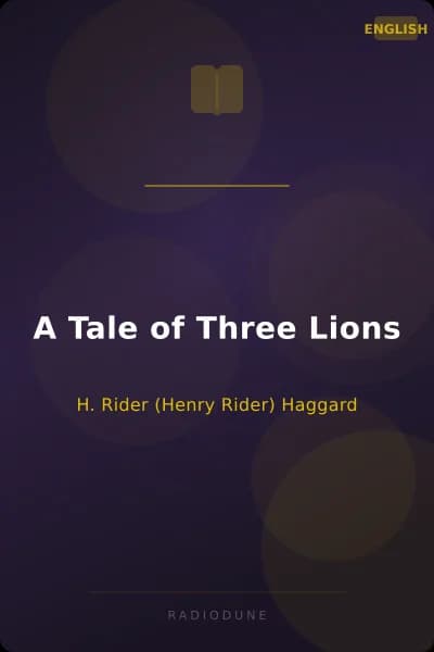 A Tale of Three Lions