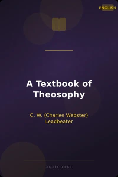 A Textbook of Theosophy