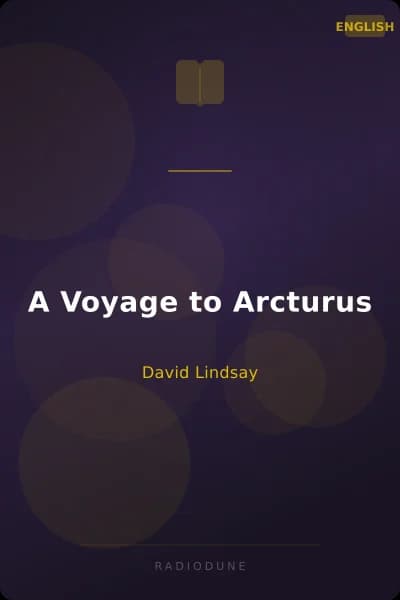 A Voyage to Arcturus