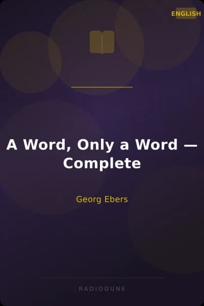 A Word, Only a Word — Complete