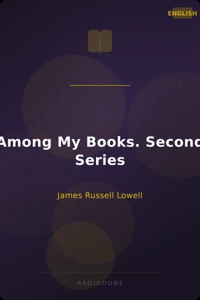 Among My Books. Second Series