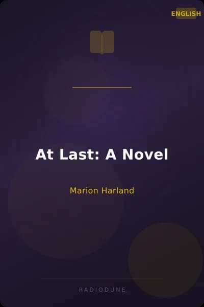 At Last: A Novel