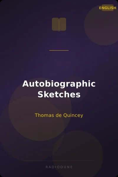 Autobiographic Sketches
