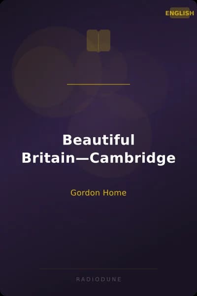 Beautiful Britain—Cambridge