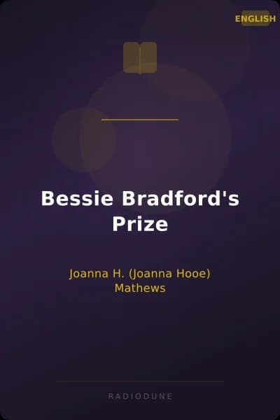 Bessie Bradford's Prize