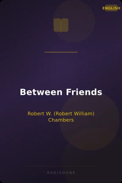 Between Friends