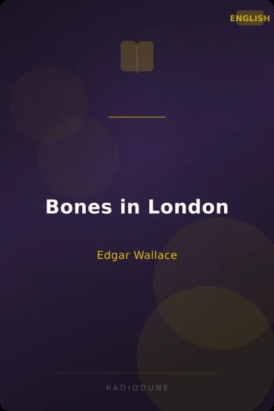 Bones in London