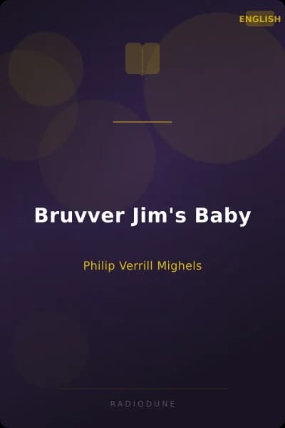 Bruvver Jim's Baby