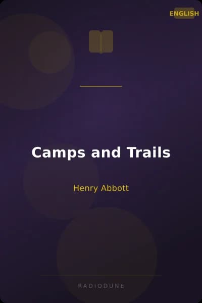 Camps and Trails