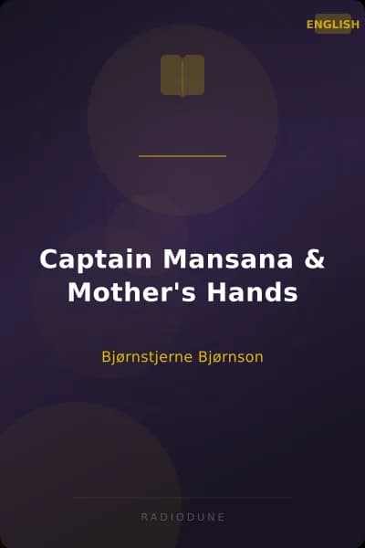 Captain Mansana & Mother's Hands
