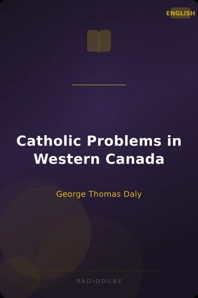 Catholic Problems in Western Canada