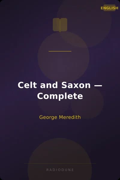 Celt and Saxon — Complete