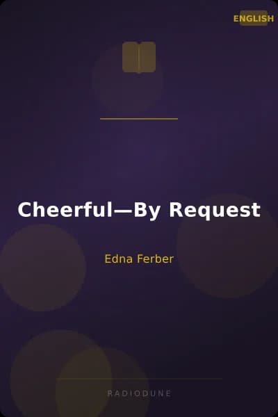 Cheerful—By Request