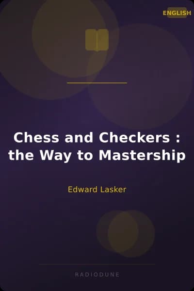 Chess and Checkers : the Way to Mastership