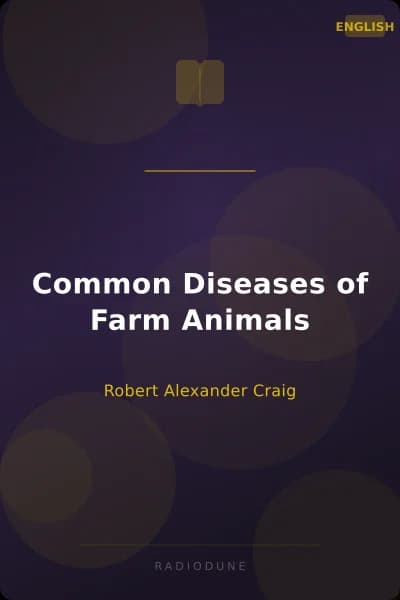 Common Diseases of Farm Animals