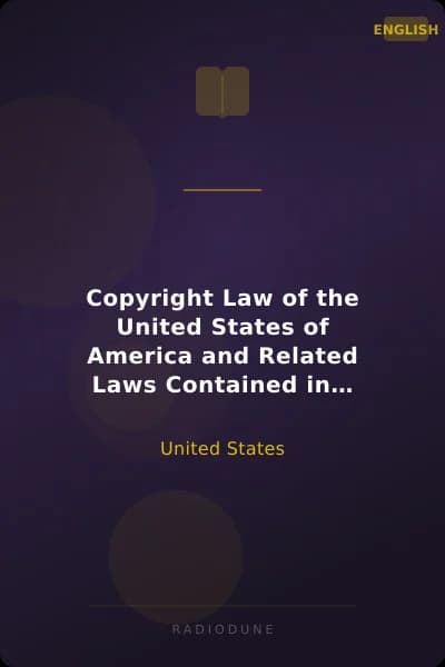 Copyright Law of the United States of America and Related Laws Contained in Title 17 of the United States Code, Circular 92