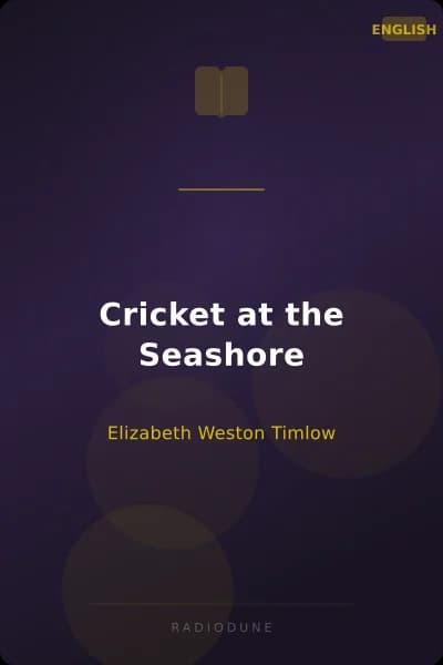Cricket at the Seashore